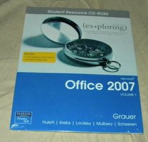 Exploring Microsoft Office 2007: v. 1
