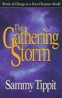 The Gathering Storm: Winds of Change in a Post-Christian World