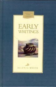 Early writings of Ellen G. White (Christian home library)