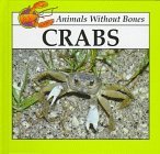 Crabs (Animals Without Bones Discovery Library)