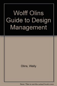 Wolff Olins Guide to Design Management