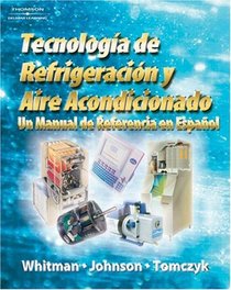 Refrigeration and Air Conditioning Technology: A Spanish Reference Manual
