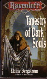 Tapestry of Dark Souls (Ravenloft Series, No 5)