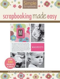 Scrapbooking Made Easy (Simple Scrapbooks)