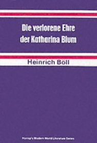 Lost Honour of Katharina Blum (German Literary Texts)