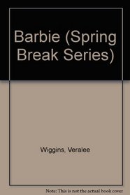 Barbie (Spring Break Series)