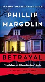 Betrayal: A Robin Lockwood Novel (Robin Lockwood, 7)