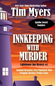 Innkeeping With Murder: Lighthouse Inn Mystery #1 (The Lighthouse Inn Mysteries) (Volume 1)