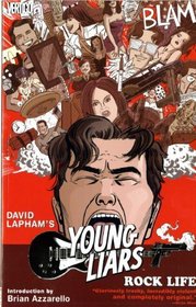 Young Liars: Rock Life v. 3