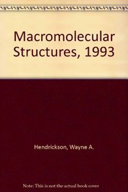 Macromolecular Structures, 1993