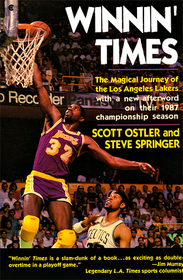 Winnin' Times: The Magical Journey of the Los Angeles Lakers