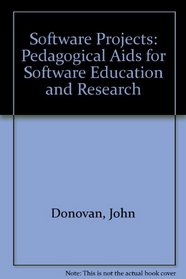 Software Projects: Pedagogical Aids for Software Education and Research