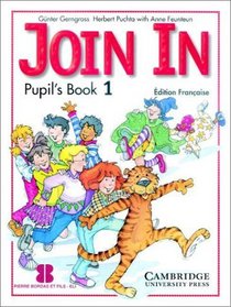 Join In Pupil's Book 1 French edition