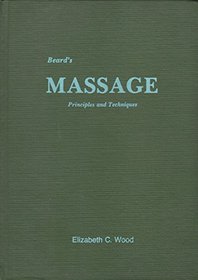 Massage: Principles and Techniques