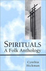 Spirituals: A Folk Anthology (Fantasy Adventure Series)