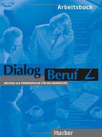 Dialog Beruf - Level 2: Arbeitsbuch O