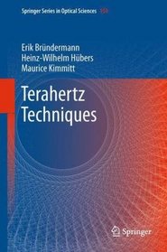 Terahertz Techniques (Springer Series in Optical Sciences)