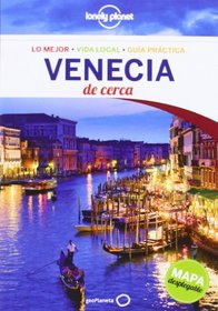Lonely Planet Venecia de Cerca / Near Venice (Lonely Planet Spanish Guides) (Spanish Edition)