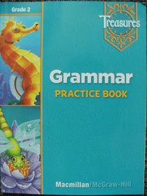 Treasures Grammar Practice Book Grade 2