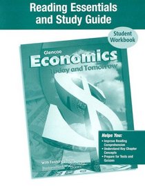 Economics Today and Tomorrow, Reading Essentials and Study Guide, Student Edition