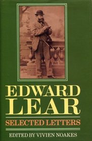 Edward Lear: Selected Letters