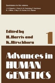 Advances in Human Genetics, Vol. 1