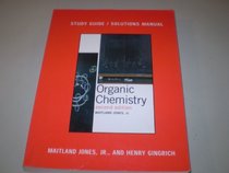 Organic Chemistry Study Guide  / Solutions Manual