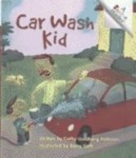 Car Wash Kid (Turtleback School & Library Binding Edition)