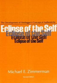 Eclipse Of Self: Development Heidegger'S
