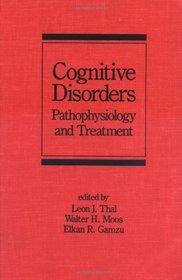 Cognitive Disorders (Neurological Disease and Therapy)