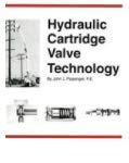 Hydraulic Cartridge Valve Technology (Amalgam's Series in Global Fluid Power)