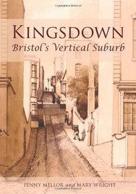 Kingsdown: Bristol's Vertical Suburb
