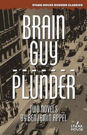 Brain Guy / Plunder