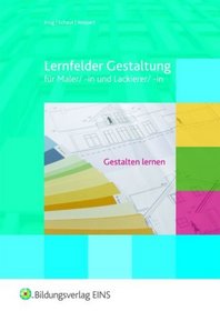 Lernfelder Gestaltung fr Maler/-in und Lackierer/-in