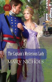 The Captain's Mysterious Lady (Harlequin Historical, No 302)