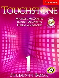 Touchstone: Student's Book with Audio CD/CD-ROM, Level 1