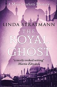 The Royal Ghost (Mina Scarletti Mystery)