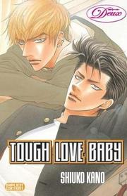 Tough Love Baby (Yaoi)