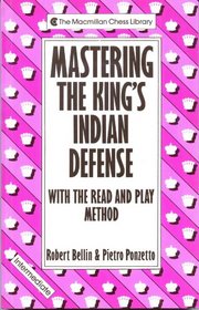 Mastering the King's Indian Defense (A Batsford Chess Book)