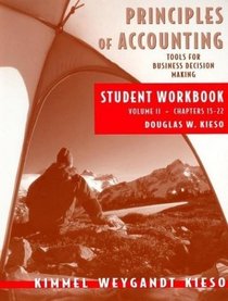 Principles of Accounting, with Annual Report, Student Workbook, Vol. II
