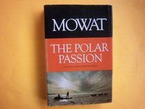 The Polar Passion: The Quest for the North Pole