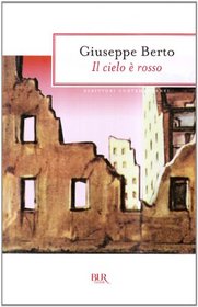 Il Cielo E Rosso (Italian Edition)