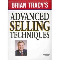 Brian Tracys Advanced Selling Techniques (Item 10660a))