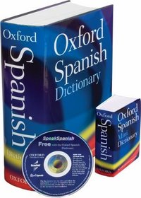 Essential Spanish Dictionary Set: Consisting of The Oxford Spanish Dictionary, Third Edition, and the Oxford Spanish Minidictionary, Fourth Edition