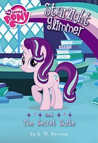 My Little Pony: Starlight Glimmer Chapter Book