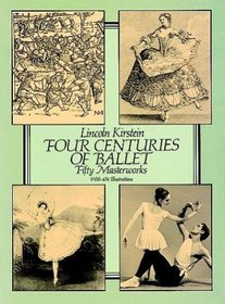 Fifty Ballet Masterworks : From the 16th to the 20th Century
