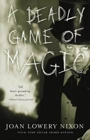 Deadly Game Of Magic (Turtleback School & Library Binding Edition)