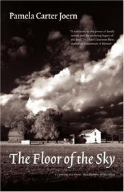 The Floor of the Sky (Flyover Fiction)