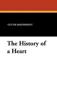 The History of a Heart
