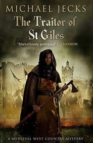 The Traitor of St. Giles (Knights Templar)